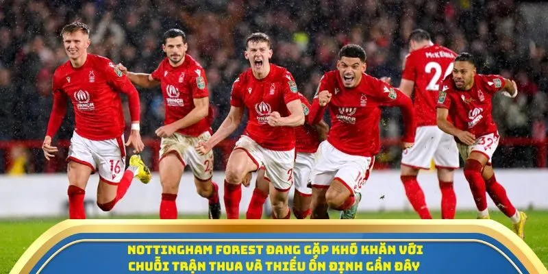 Soi Kèo Burnley Vs Nottingham Forest 20/09/2025: Tâm Điểm Ngoại Hạng Anh Vòng 5 3 Nottingham Forest đang gặp khó khăn với chuỗi trận thua và thiếu ổn định gần đây