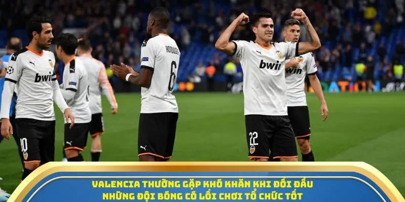 Soi Kèo Espanyol Vs Valencia 24/09/2025 - La Liga Vòng 6 3 Valencia thường gặp khó khăn khi đối đầu những đội bóng có lối chơi tổ chức tốt